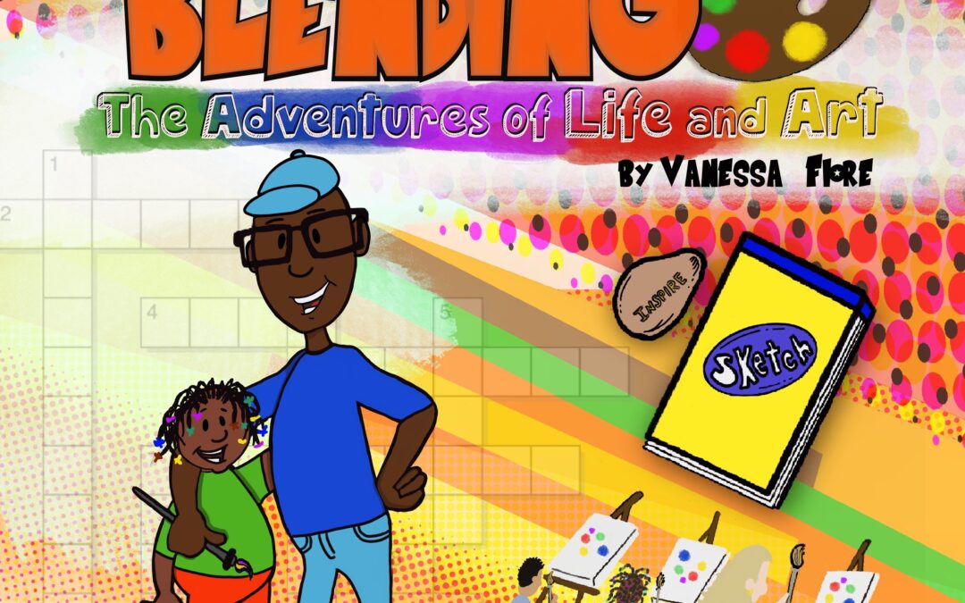 Blending: The Adventures of Life and Art by Vanessa Fiore
